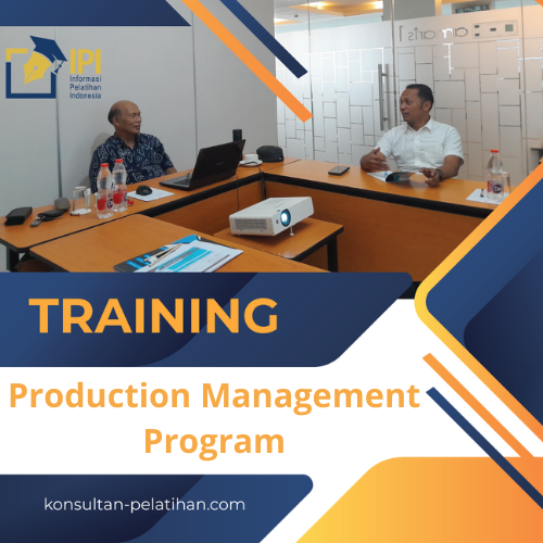 TRAINING PRODUCTION MANAGEMENT PROGRAM